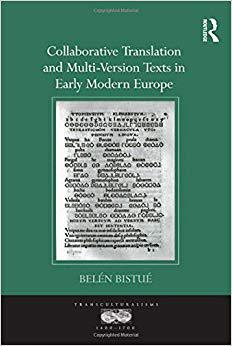 【预售】Collaborative Translation and Multi-Version Texts in Early Modern Europe