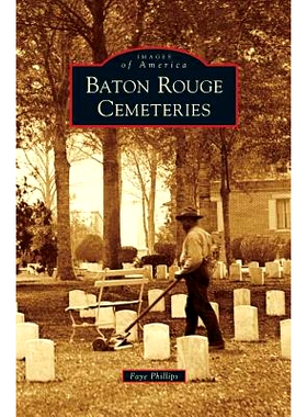 预订 Baton Rouge Cemeteries: 9781531662028
