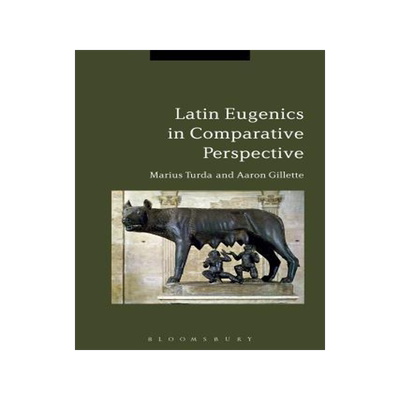 [预订]Latin Eugenics in Comparative Perspective 9781474282758