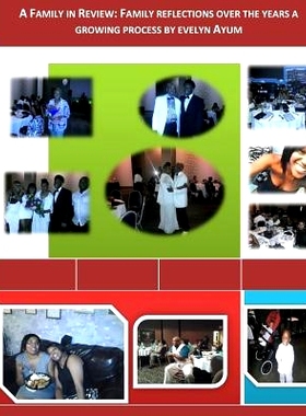 预订 A Family in Review: Reflections of a family over the years and still growing: 9780966590142