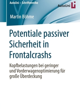 预订 Potentiale passiver Sicherheit in Frontalcrashs