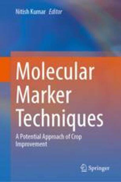 [预订]Molecular Marker Techniques: A Potential Approach of Crop Improvement 9789819916115
