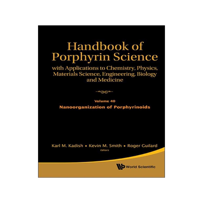 [预订]Handbook of Porphyrin Science: With Applications to Chemistry, Physics, Materials Science, Engineeri 9789813140837
