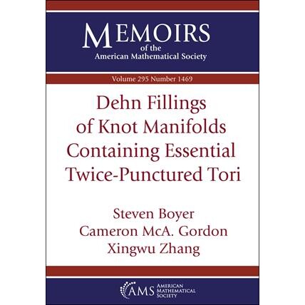 Dehn Fillings of Knot Manifolds Containing Essential Twice-Punctured Tori 9781470468705