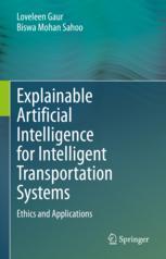 【预订】Explainable Artificial Intelligence for Intelligent Transportation S 9783031096433