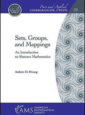[预订]Sets, Groups, and Mappings 9781470449322