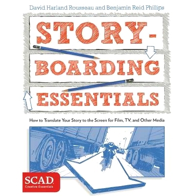 预订 Storyboarding Essentials: How to Translate Your Story to the Screen for Film, TV, and Other Media: 9780770436940