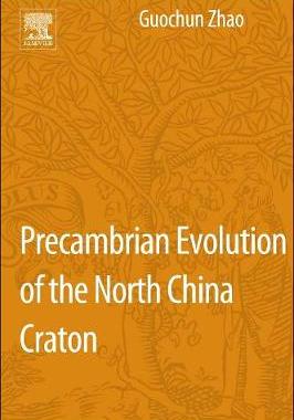 【预订】Precambrian Evolution of the North China Craton
