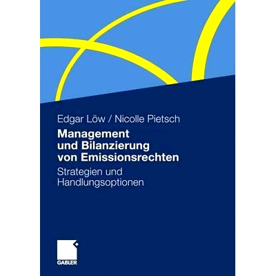 预订 Management und Bilanzierung von Emissionsrechten: Strategien und Handlungsoptionen: 9783834922311