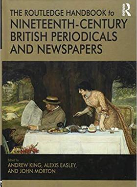 【预售】The Routledge Handbook to Nineteenth-Century British Periodicals and Newspapers
