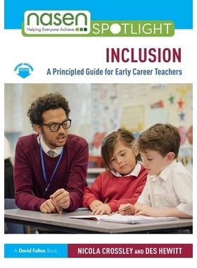 预订 Inclusion: A Principled Guide for Early Career Teachers: 9781032598352