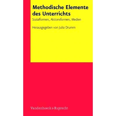 预订 Methodische Elemente des Unterrichts: Sozialformen, Aktionsformen, Medien 课程的方法要素：社会形式、行动形式、媒体: