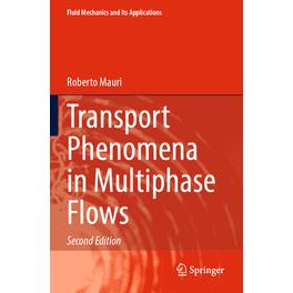 预订 Transport Phenomena in Multiphase Flows