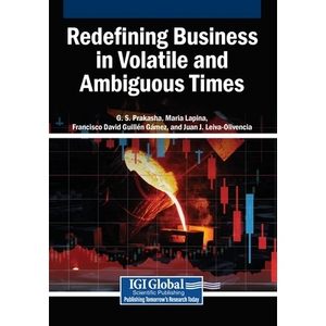 预订 Redefining Business in Volatile and Ambiguous Times 在动荡和不确定的时代重新定义商业: 9798337379180