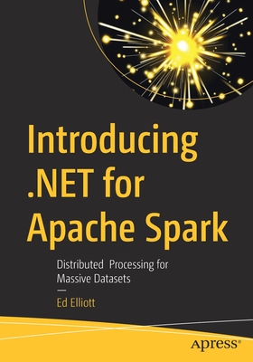 【预订】Introducing .NET for Apache Spark
