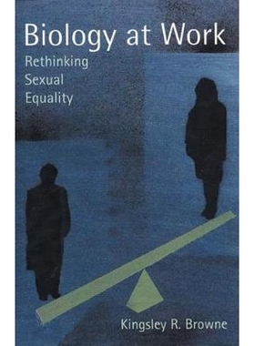 预订 Biology At Work-Rethinking Sexual Equality: 9780813530536
