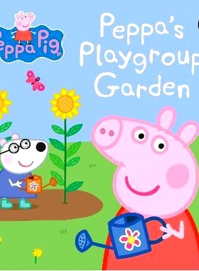 预订 Peppa Pig: Peppa’s Playgroup Garden: 9780241609712