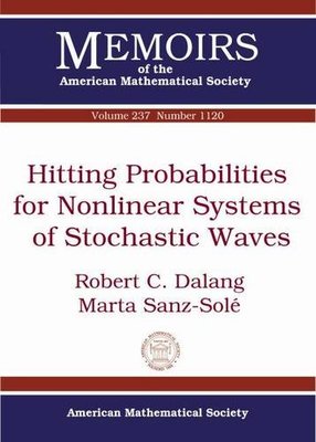 【预售】Hitting Probabilities for Nonlinear Systems of Stochastic Waves