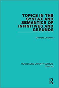 【预售】Topics in the Syntax and Semantics of Infinitives and Gerunds