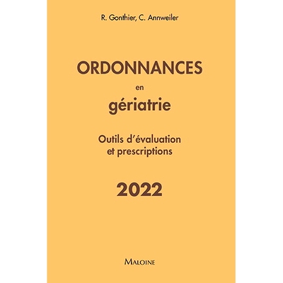 预订 Ordonnances en gériatrie : outils d’évaluation et prescriptions : 2022 老年处方：评估工具和处方：2022: 978222403