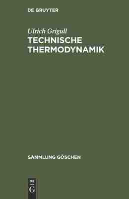 【预订】Technische Thermodynamik 9783112309483