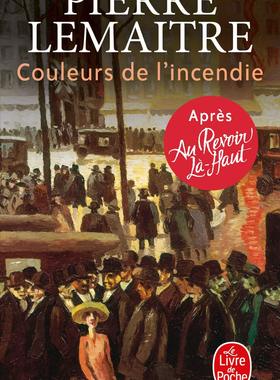 法语原版 Couleurs de l'incendie 火光之色 天上再见三部曲 皮耶尔·勒迈特 法国畅销小说 法语阅读