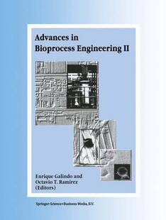 【预订】Advances in Bioprocess Engineering