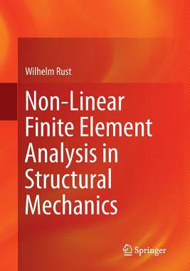 【预订】Non-Linear Finite Element Analysis in Structural Mechanics