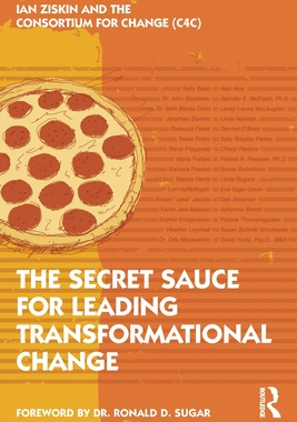 【预订】The Secret Sauce for Leading Transformational Change 9781032129884