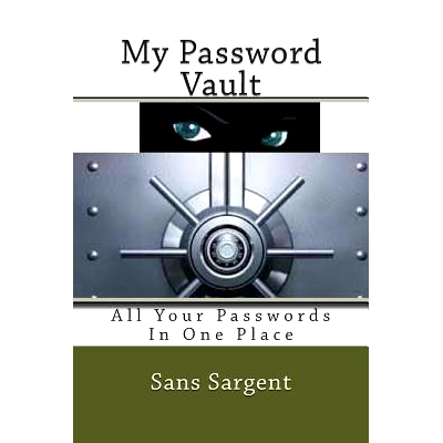 预订 My Password Vault: All Your Passwords In One Place: 9781511885324