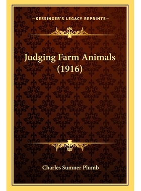预订 Judging Farm Animals (1916): 9781166625702