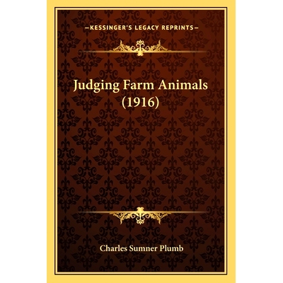 预订 Judging Farm Animals (1916): 9781166625702
