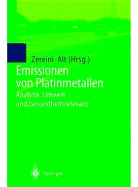 预订 Emissionen von Platinmetallen: Analytik, Umwelt- und Gesundheitsrelevanz: 9783642636653