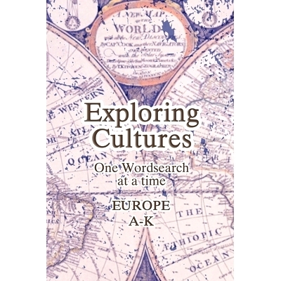 预订 Exploring Cultures Wordsearch: Europe A-K; 6x9; 25 Unique Puzzles; Medium Difficulty: 9781687226341