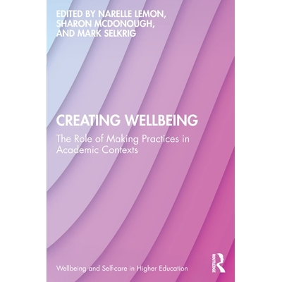 The Role of Making Practices in Academic