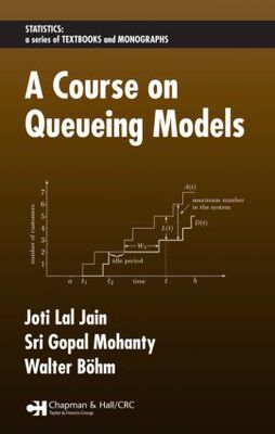 【预订】A Course on Queueing Models