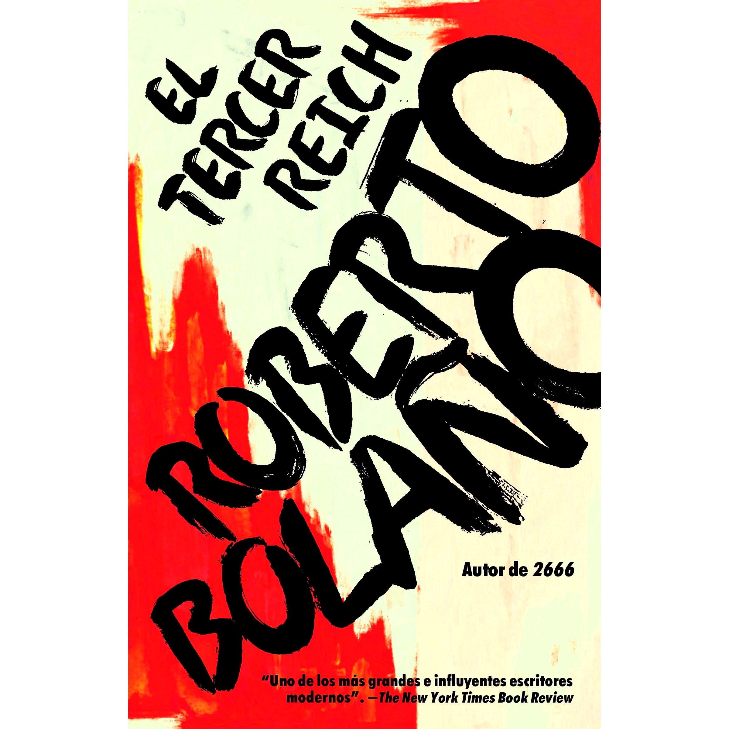 现货 西班牙语原版 帝国游戏 罗贝托·波拉尼奥 Roberto Bolaño El Tercer Reich / The Third Reich
