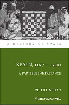 【预售】Spain, 1157-1300 - a Partible Inheri...