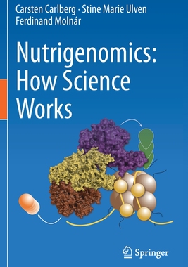 【预订】Nutrigenomics: How Science Works