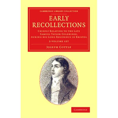 预订 Early Recollections 2 Volume Set: Chiefly Relating to the Late Samuel Taylor Coleridge, during his Long Residence i