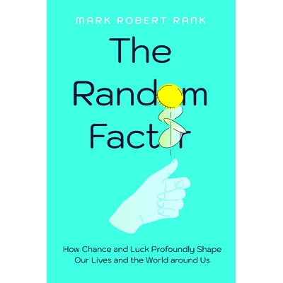 预订 The Random Factor: How Chance and Luck Profoundly Shape Our Lives and the World around Us 随机因素：机会和运气如何