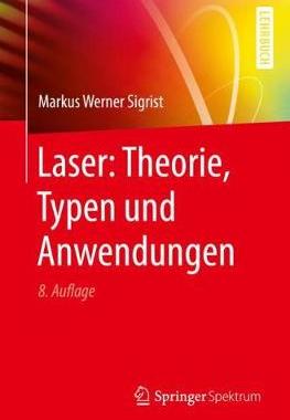 预订 Laser: Theorie, Typen und Anwendungen