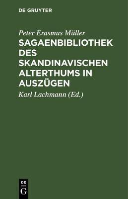【预订】Sagaenbibliothek des Skandinavischen Alterthums in Auszügen 9783111133386