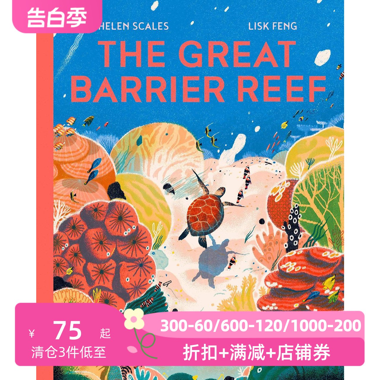 英文原版大堡礁丰风插画 Lisk Feng精装绘本儿童科普自然地理 The Great Barrier Reef