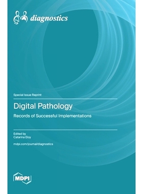 预订 Digital Pathology: Records of Successful Implementations: 9783725820382