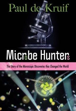 [预订]Microbe Hunters: The Story of the Microscopic Discoveries That Changed the World 9780486849959