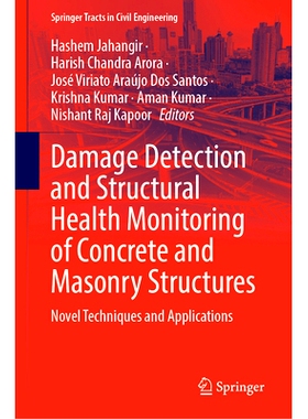 预订 Damage Detection and Structural Health Monitoring of Concrete and Masonry Structures: Novel Techniques and Applicat