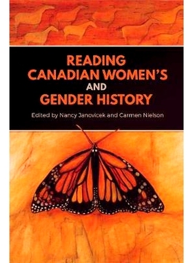 预订 Reading Canadian Women’s and Gender History 阅读加拿大妇女和性别史: 9781442629714