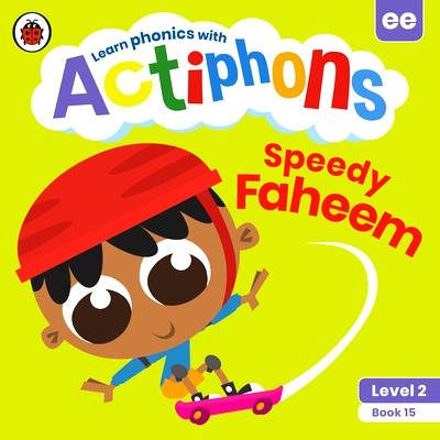 预订 Actiphons Level 2 Book 15 Speedy Faheem: Learn Phonics and Get Active with Actiphons!: 9780241390573