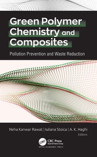 【预订】Green Polymer Chemistry and Composites